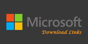 All Microsoft Download Links
