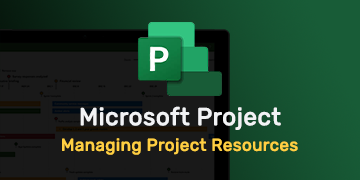 Managing Project Resources in Microsoft Project