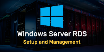 Windows Server Remote Desktop Services - Setup and Management