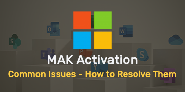Common Issues in MAK Activation and How to Resolve Them