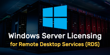 Licensing Windows Server for Remote Desktop Services (RDS)