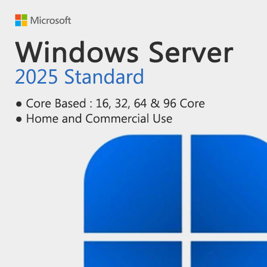 Windows Server 2025 Standard Core Based License Key (16 Core - 32 Core - 64 Core - 96 Core)