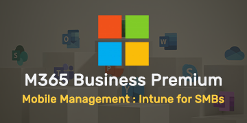 Business Premium Mobile Management - Intune for SMBs