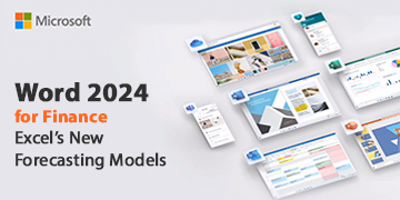 Office 2024 for Finance - Excel’s New Forecasting Models